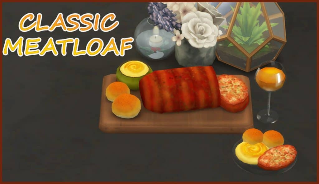 Sims 4 Meatloaf Recipe