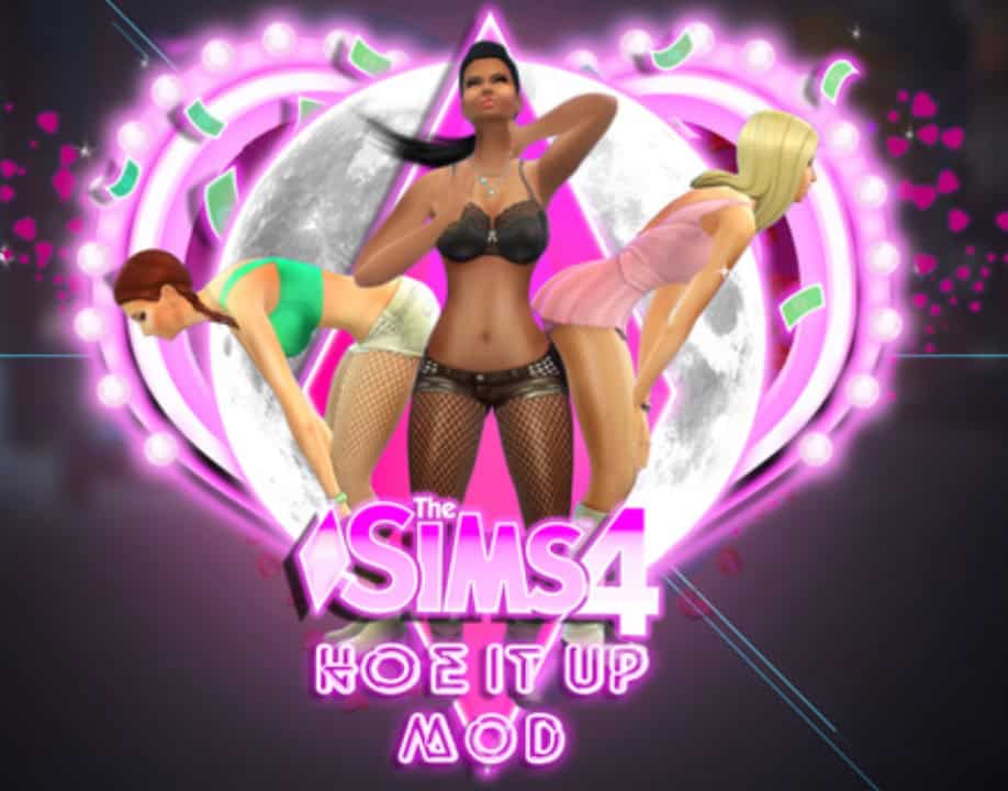 The Ho* It Up Mod