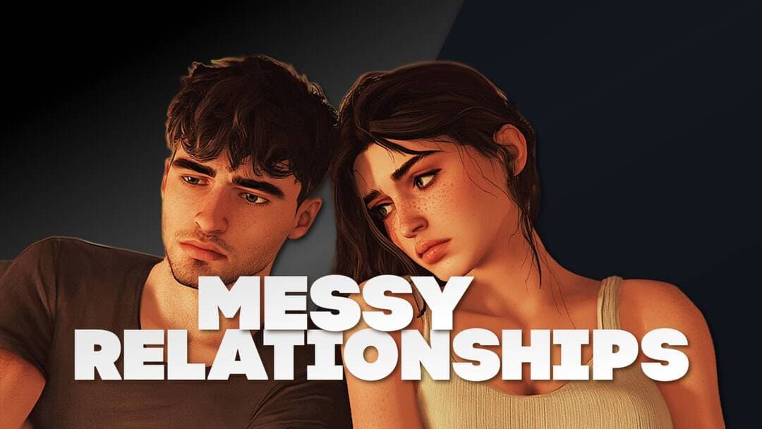 Messy Relationships Mod