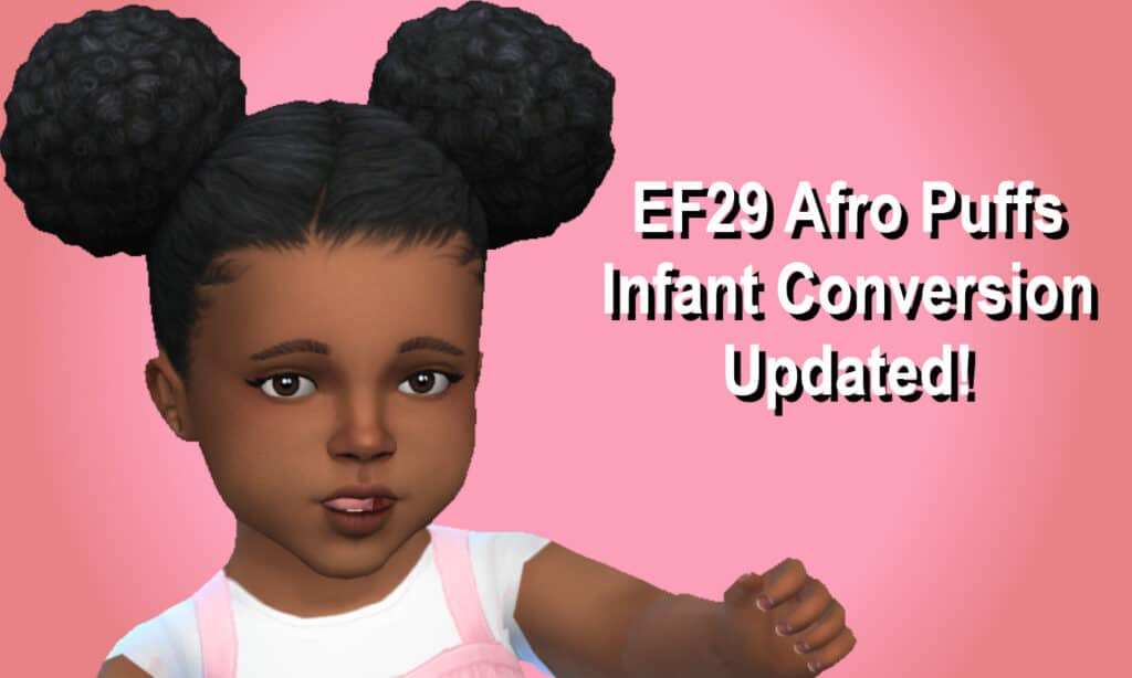 Afro Puffs Infant Conversion Updated
