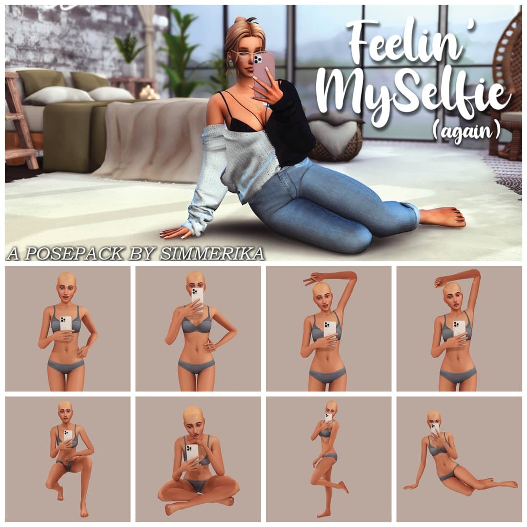Feelin’ Myselfie (Again): A Selfie Pose Pack