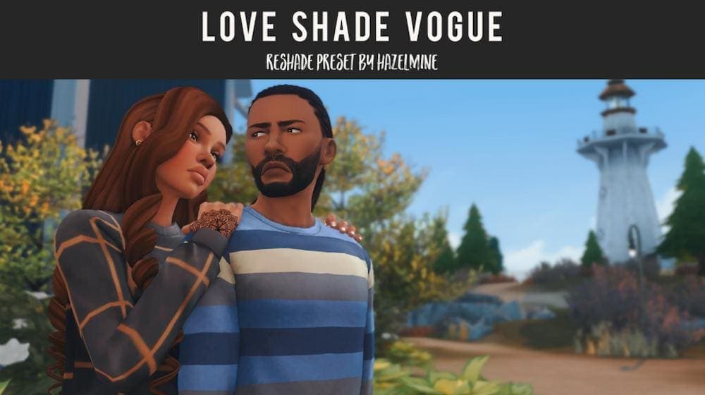 Love Shade Vogue Sims 4 Reshade Preset
