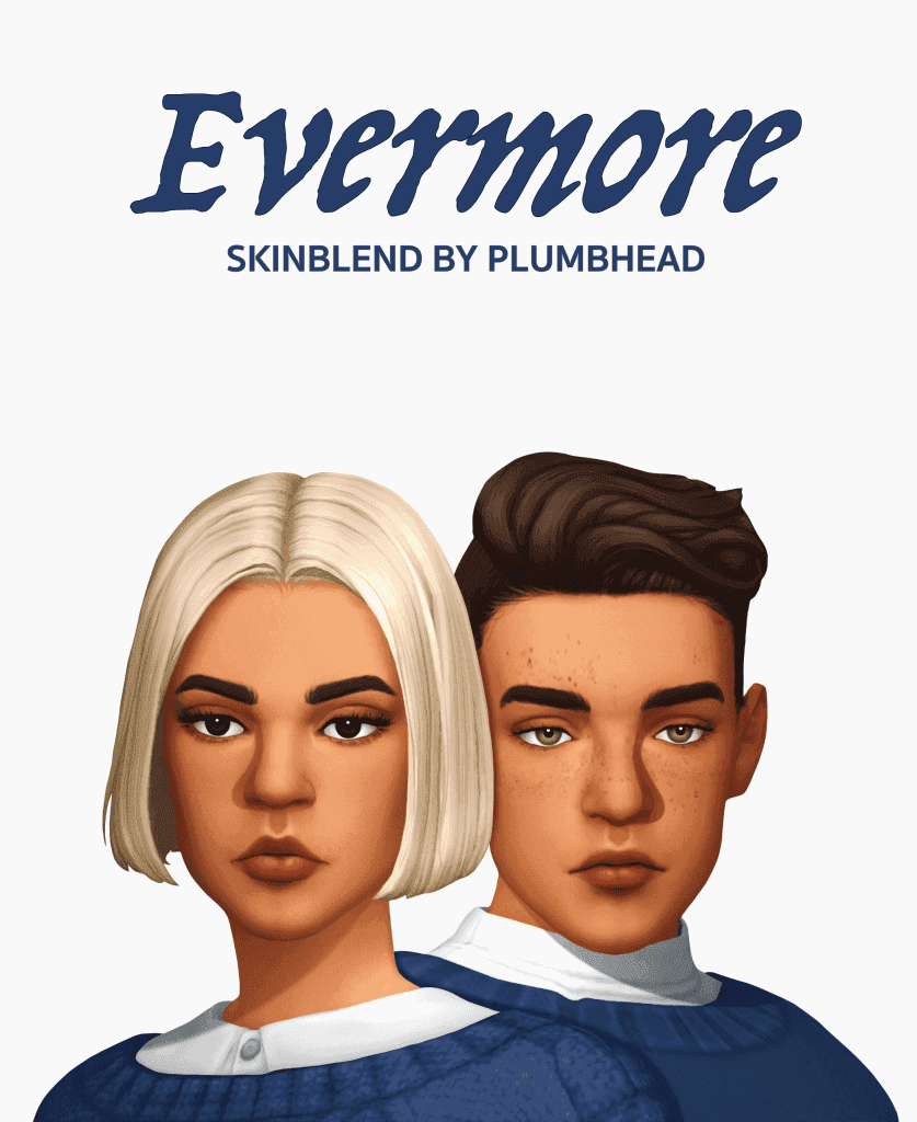 Evermore Skinblend