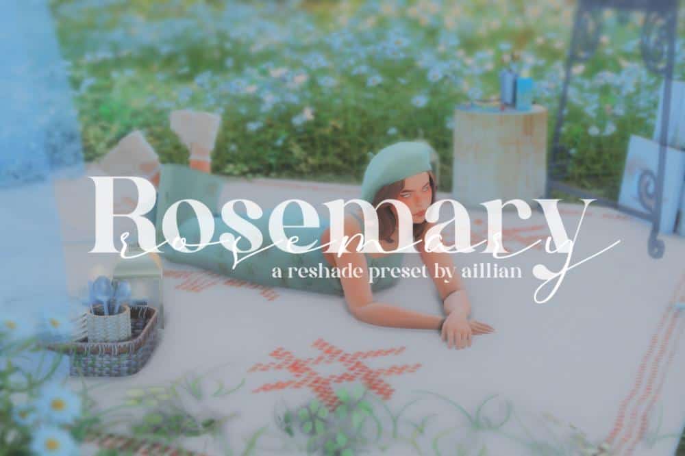 Rosemary Sims 4 Reshade Preset