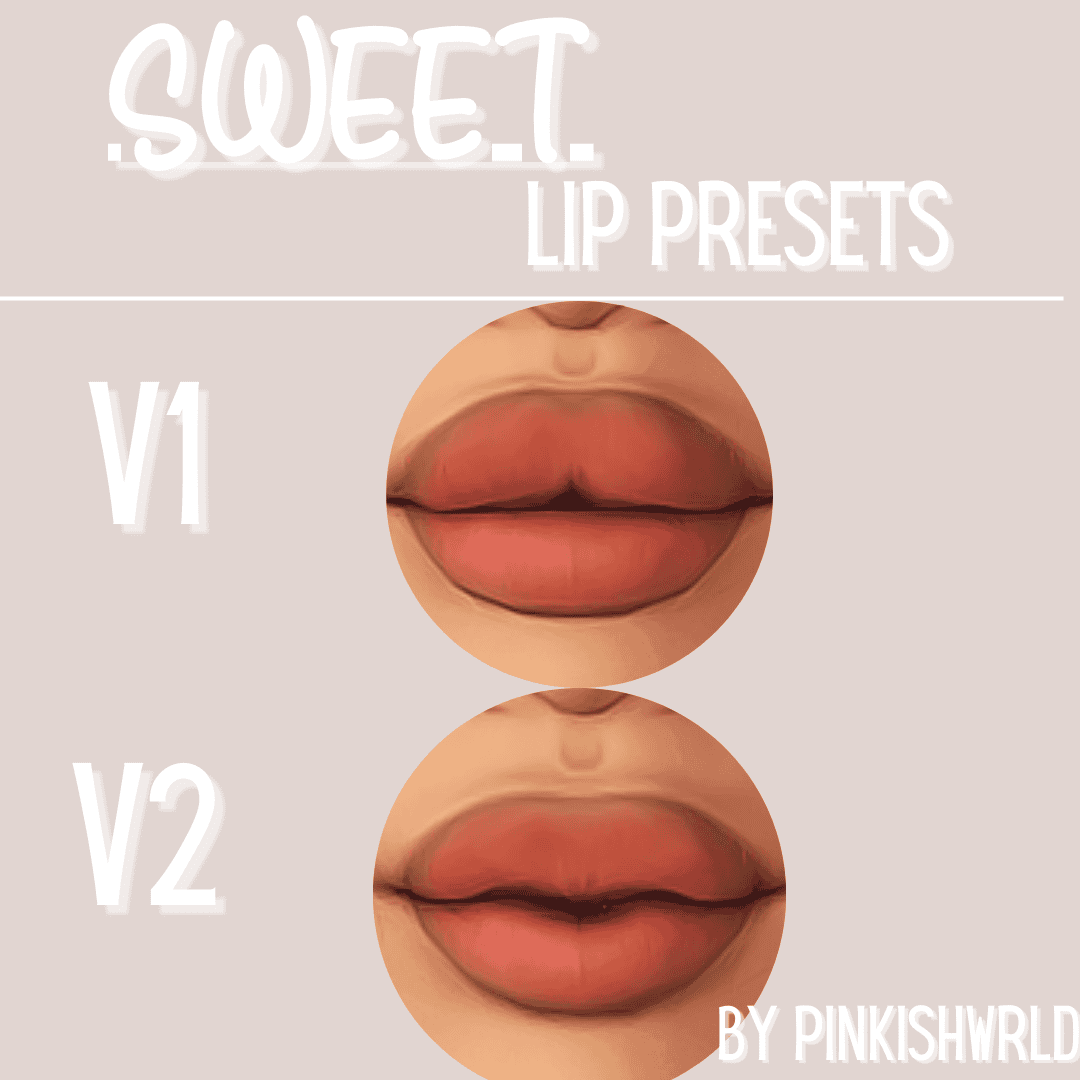 Sweet Lip Presets