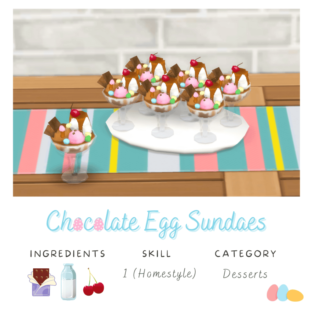 Chocolate Egg Sundaes