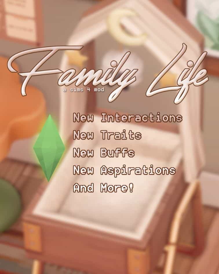 Sims 4 Family Life Mod