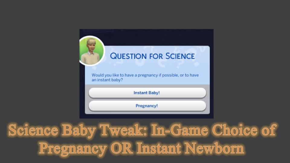 Sims 4 Pregnancy or Instant Baby Mod