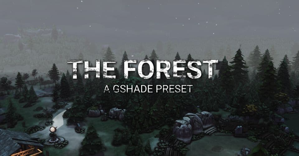 The Forest Sims 4 GShade Preset