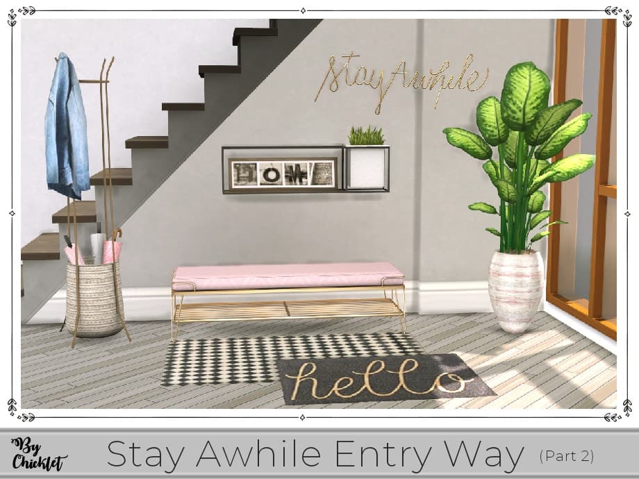 Stay Awhile Entry Way Part 2