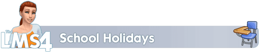 School Holidays – LittleMsSam