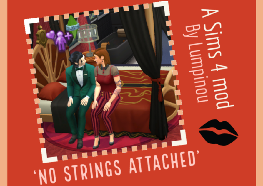 No Strings Attached Sims 4 Romance Mods