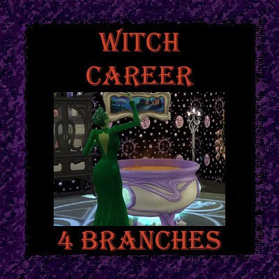 Witch career custom content for Sims 4 game, featuring 4 unique branches for magical gameplay enhancements.