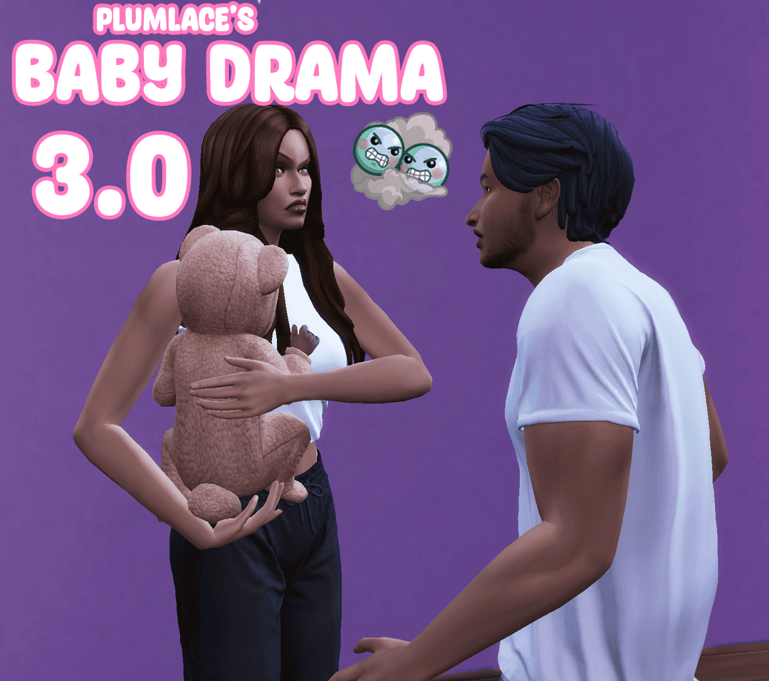A cute, realistic scene from The Sims 4 showing a woman holding a teddy bear, facing a man with a serious expression against a purple background with "Baby Drama 3.0" text.